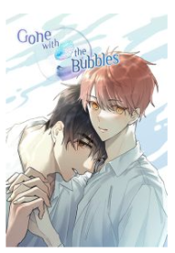 Gone with the Bubbles – Side Stories