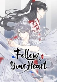 Follow Your Heart