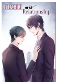 Fragile Relationship