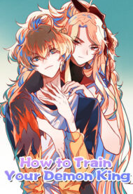 How to Train Your Demon King