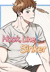 Hook, Line, And Sinker