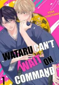 Mate ga Dekinai Wataru-kun