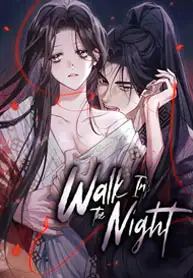 Walk In The Night