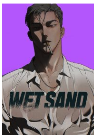 WET SAND