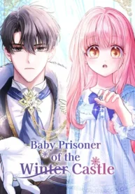 The Baby Prisoner in the Winter Castle