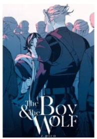 The Boy And The Wolf (Yaoi)
