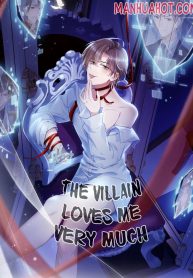 The Villain Loves Me Very Much