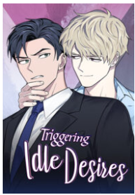Triggering Idle Desires