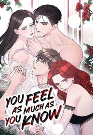 You Feel As Much As You Know (Official)