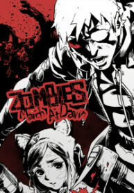 Zombies March At Dawn